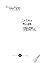 Le muse in Loggia