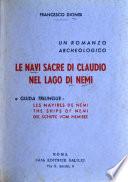 Le navi sacre di Claudio nel Lago di Nemi, un romanzo archelogico