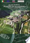 Le necropoli di San Pietro al Natisone e Dernazzacco