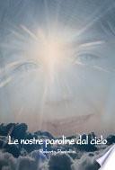 Le nostre paroline dal cielo