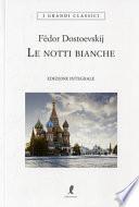 Le notti bianche. Ediz. integrale