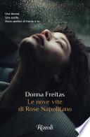 Le nove vite di Rose Napolitano
