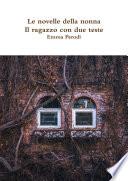 Le novelle della nonna - Il ragazzo con due teste