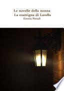 Le novelle della nonna - La matrigna di Lavella