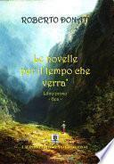 Le novelle per il tempo che verrà