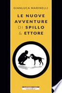 Le nuove avventure di Spillo & Ettore