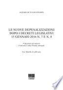 Le nuove depenalizzazioni dopo i Decreti Legislativi 15 gennaio 2016 n. 7 e