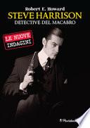 Le nuove indagini di Steve Harrison