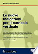 Le nuove indicazioni per il curricolo verticale