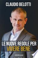 Le nuove regole per vivere bene