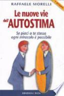 Le nuove vie dell'autostima