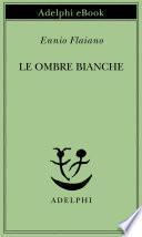 Le ombre bianche