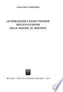 Le operazioni a medio termine nell'evoluzione delle banche di deposito