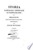 Le opere di Buffon nuovamente ordinate ed arricchite della sua vita e di un ragguaglio di progressi della storia naturale dal 1750 in poi dal conte di Lacépède ... Volume primo [-40.]