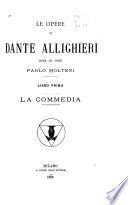 Le opere di Dante Allighieri [sic] come le vede Paolo Moltemi