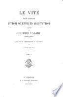 Le opere di Giorgio Vasari: Le vite de' più eccellenti pittori, scultori ed architettori