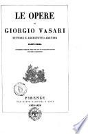Le opere di Giorgio Vasari pittore e architetto aretino