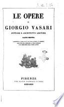 Le opere di Giorgio Vasari pittore e architetto aretino
