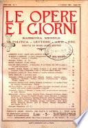 Le opere e i giorni rassegna mensile di politica, lettere, arti, etc