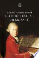 Le opere teatrali di Mozart