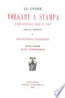 Le opere volgari a stampa dei secoli XIII e XIV