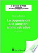 Le opposizioni alle sanzioni amministrative