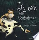 Le ore della contentezza