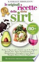 Le Originali Ricette Della Dieta Sirt