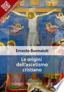 Le origini dell'ascetismo cristiano