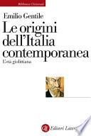 Le origini dell'Italia contemporanea