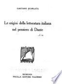 Le origini della lettertura italiana nel pensiero di Dante