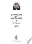 Le origini della modernità: Linguaggi e saperi nel 17. secolo