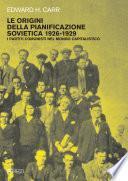Le origini della pianificazione sovietica 1926-1929. Vol. 5