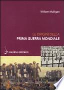 Le origini della prima guerra mondiale