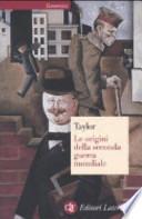 Le origini della seconda guerra mondiale