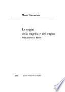 Le origini della tragedia e del tragico