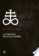 Le origini dell’alchimia