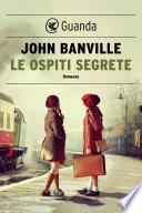 Le ospiti segrete