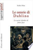 Le osterie di Dublino. La cucina irlandese di James Joyce