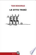 Le otto tribù