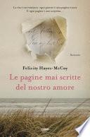 Le pagine mai scritte del nostro amore