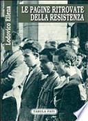 Le pagine ritrovate della Resistenza