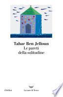 Le pareti della solitudine