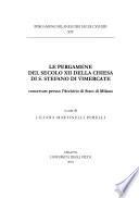 Le pergamene del secolo XII della Chiesa di S. Stefano di Vimercate conservate presso l'Archivio di Stato di Milano