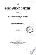 Le pergamene greche esistenti nel Grande Archivio di Palermo
