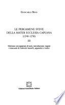 Le pergamene sveve della Mater Ecclesia Capuana: 1240-1250