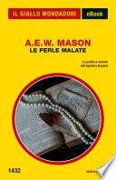 Le perle malate (Il Giallo Mondadori)