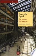 Le piazze del sapere. Biblioteche e libertà