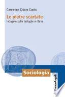 Le pietre scartate. Indagine sulle teologhe in Italia