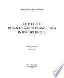 Le pitture di San Giovanni Evangelista in Reggio Emilia